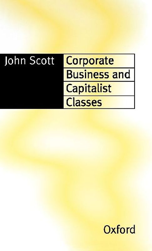 Corporate Business and Capitalist Classes