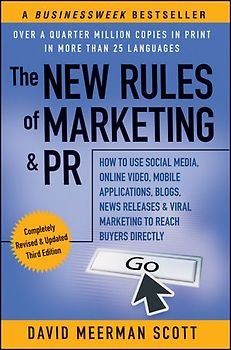 The New Rules of Marketing & PR
