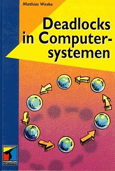 Deadlocks in Computersystemen