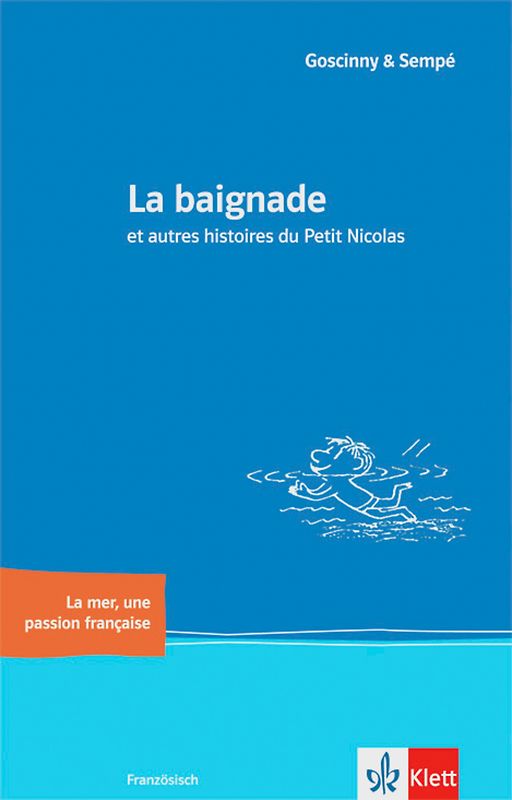 La baignade et autres histoires du Petit Nicolas