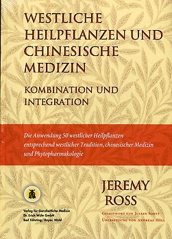 Westliche Heilpflanzen und Chinesische Medizin