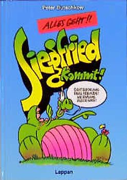 Alles geht, Siegfried kommt!