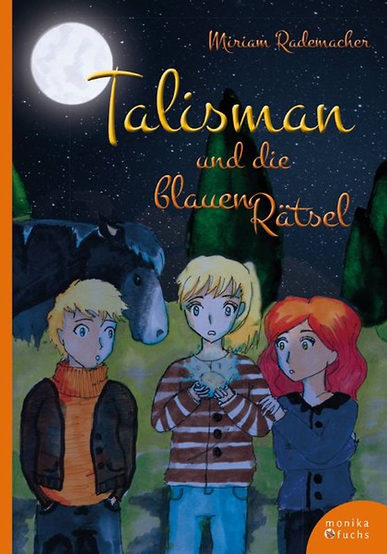 Talisman und die blauen Rätsel