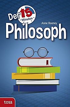 Der 15-Minuten Philosoph