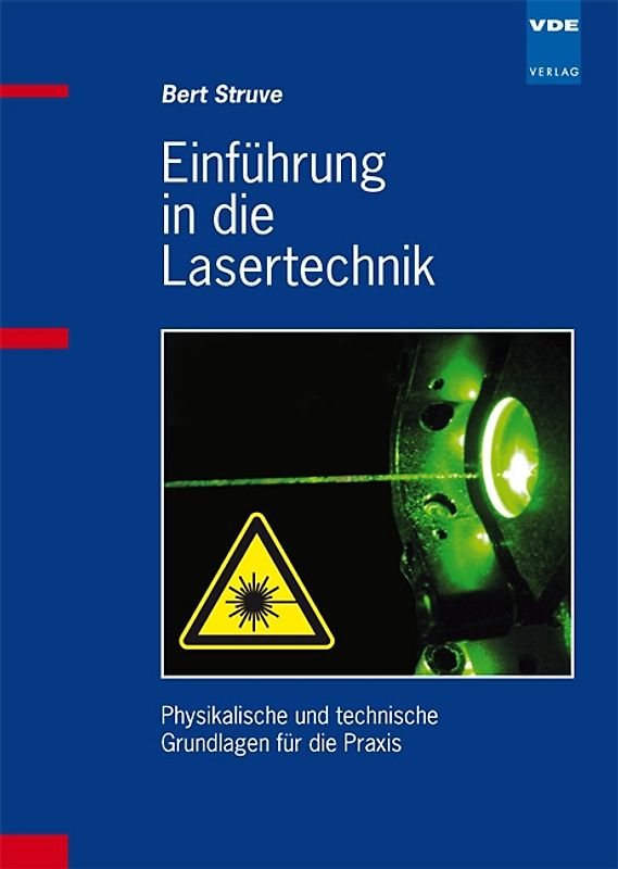 Einführung in die Lasertechnik