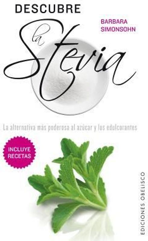 Descubre La Stevia