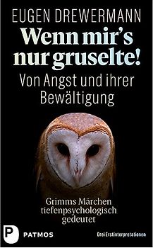 Wenn mir's nur gruselte! Von Angst und ihrer Bewältigung