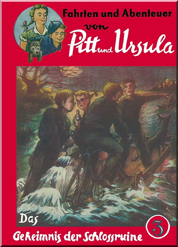 Fahrten und Abenteuer von Pitt und Ursula  (Kurt-Harry Mai) / Fahrten und Abenteuer von Pitt und Ursula  (Kurt-Harry Mai)