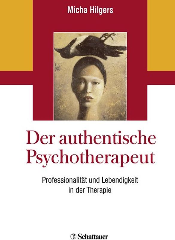 Der authentische Psychotherapeut