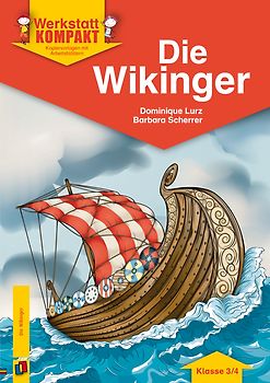 Werkstatt kompakt: Die Wikinger
