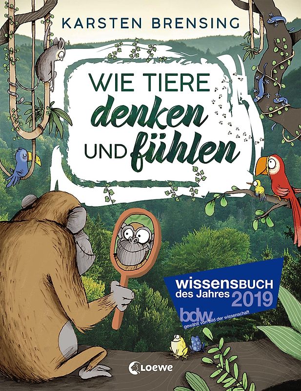 Wie Tiere denken und fühlen