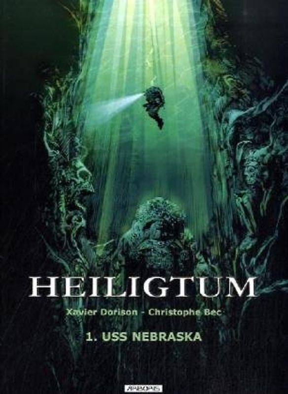 Heiligtum, Bd.1 : USS Nebraska.