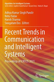 Recent Trends in Communication and Intelligent Systems