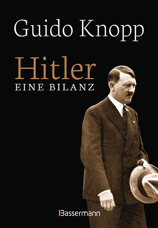 Hitler - Eine Bilanz: Der Spiegel-Bestseller als Sonderausgabe. Fundiert, informativ und spannend erzählt