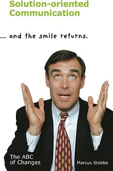 Solution-Oriented Communication