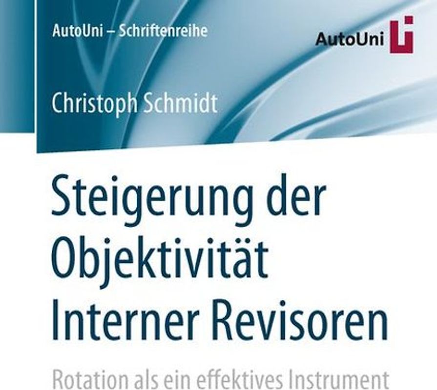 Steigerung der Objektivität Interner Revisoren