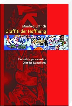 Graffiti der Hoffnung