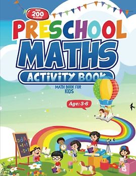 Big Preschool Maths Activity Book- Math Book for Kids- Early Math- Ages: 3-6: Kindergarten Math Activity