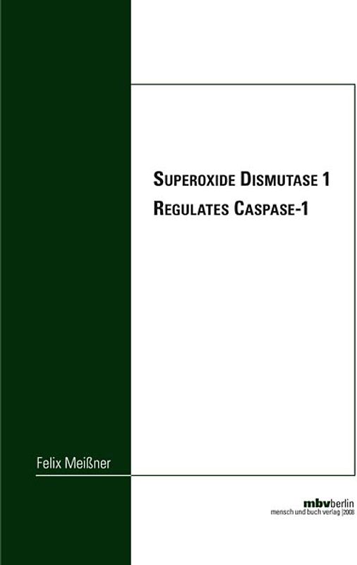 UPEROXIDE DISMUTASE 1 REGULATES CASPASE-1