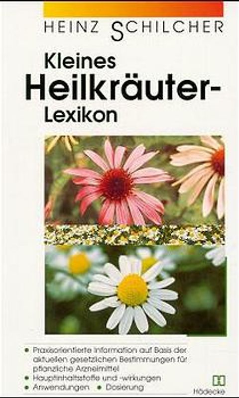 Kleines Heilkräuterlexikon