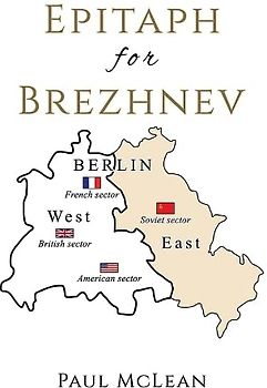 Epitaph for Brezhnev