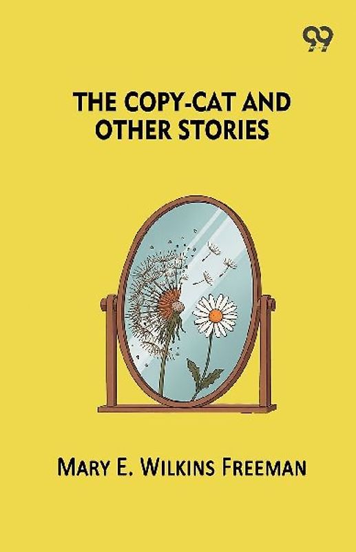 The Copy-Cat And Other Stories