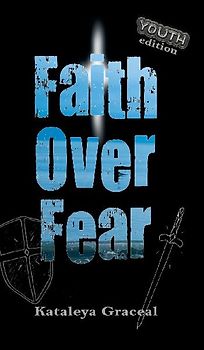Faith Over Fear