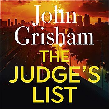 The Judge's List: John Grisham’s latest breathtaking bestseller