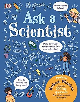 Ask A Scientist: Professor Robert Winston Answers 100 Big Questions from Kids Around the World!