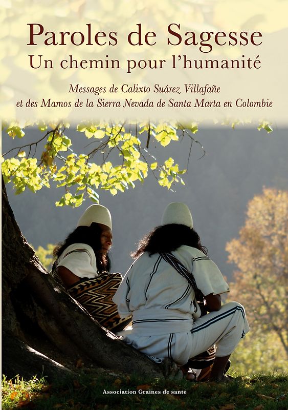 Paroles de Sagesse Un chemin pour l'humanité
