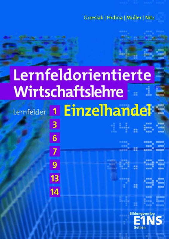 Lernfeldorientierte Wirtschaftslehre