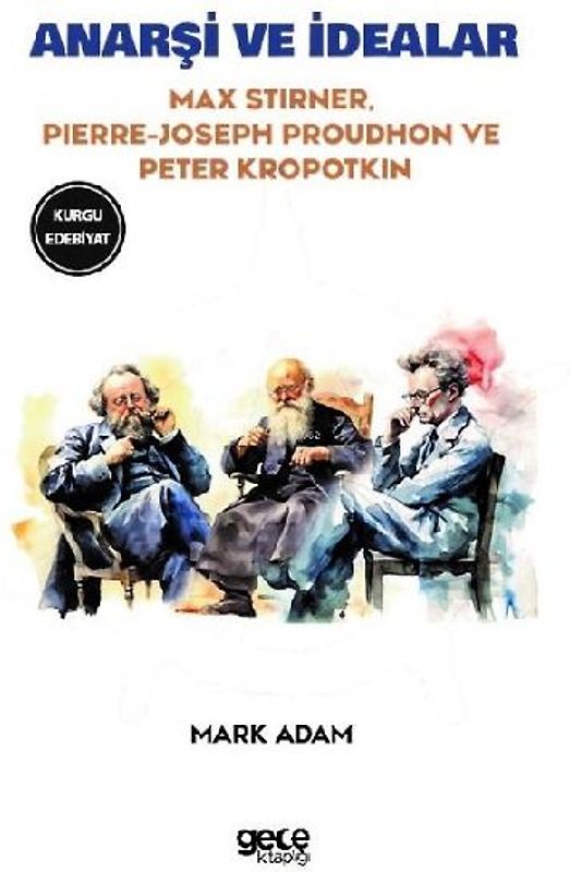 Anarsi ve Idealar