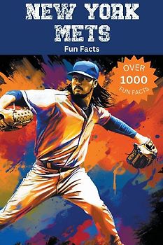 New York Mets Fun Facts