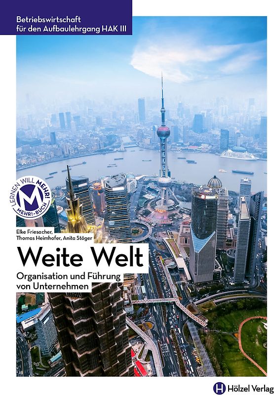 Betriebswirtschaft / Betriebswirtschaft für den Aufbaulehrgang HAK III mit E-Book | Weite Welt