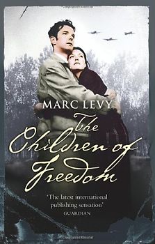 Children of Freedom - Marc Levy