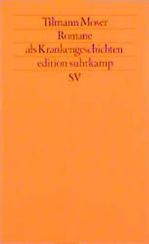 Romane als Krankengeschichte