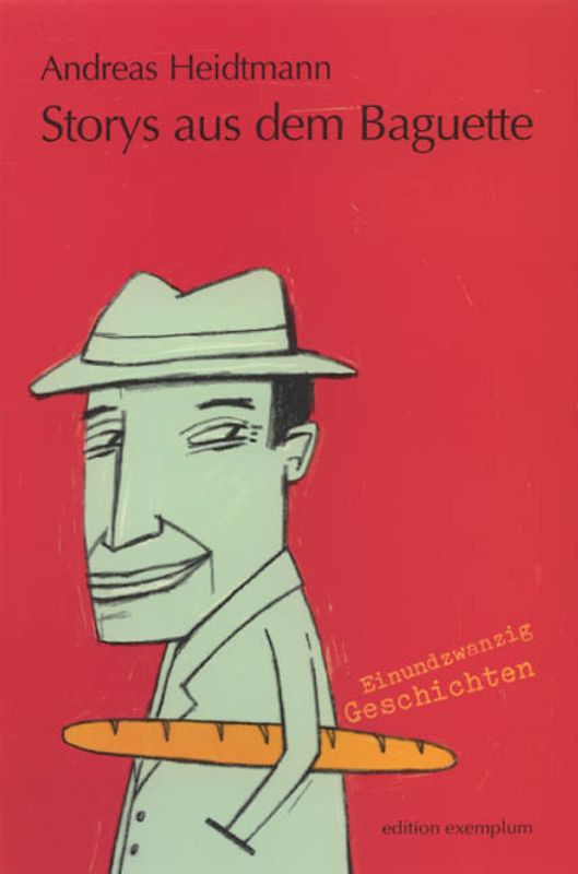 Storys aus dem Baguette