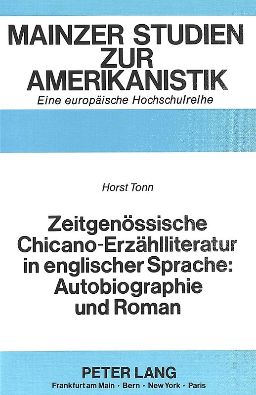 Zeitgenössische Chicano-Erzählliteratur in englischer Sprache: Autobiographie und Roman