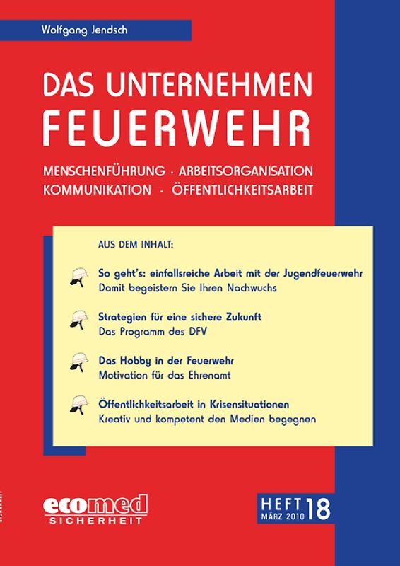 Das Unternehmen Feuerwehr Heft 18