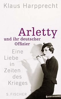 Arletty und ihr deutscher Offizier