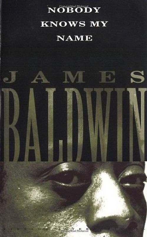 Nobody Knows My Name (Vintage International) - James Baldwin