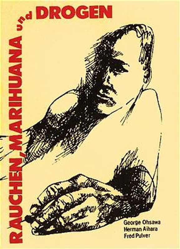 Rauchen, Marihuana und Drogen