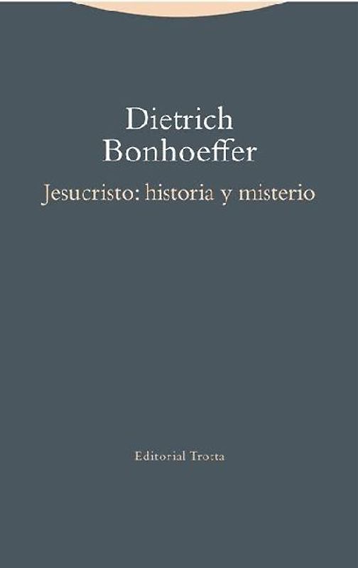 Jesucristo : historia y misterio