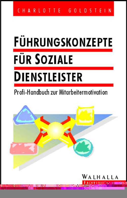 Führungskonzepte für soziale Dienstleister
