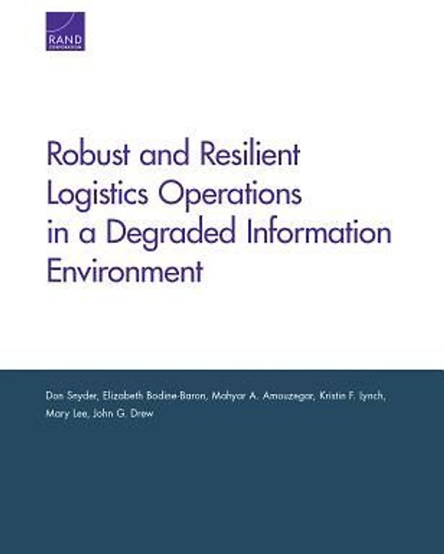Robust and Resilient Logistics Operations in a Degraded Information Environment
