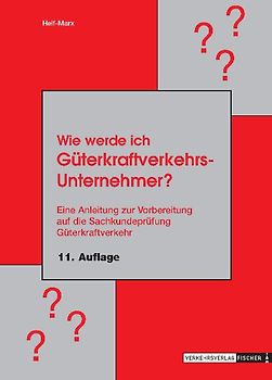 Wie werde ich Güterkraftverkehrs Unternehmer ?