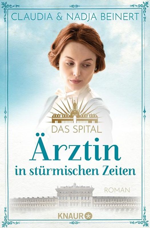 Das Juliusspital. Ärztin in stürmischen Zeiten