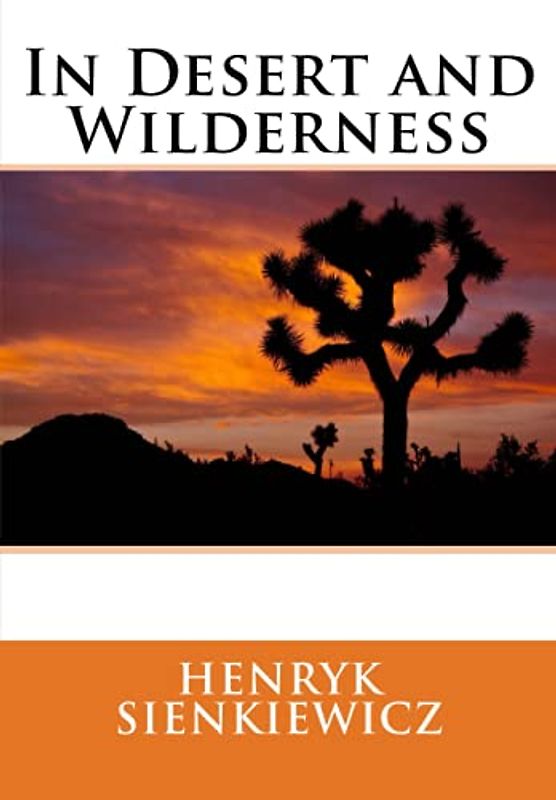 In Desert and Wilderness