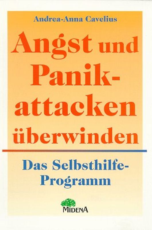 Angst und Panikattacken überwinden