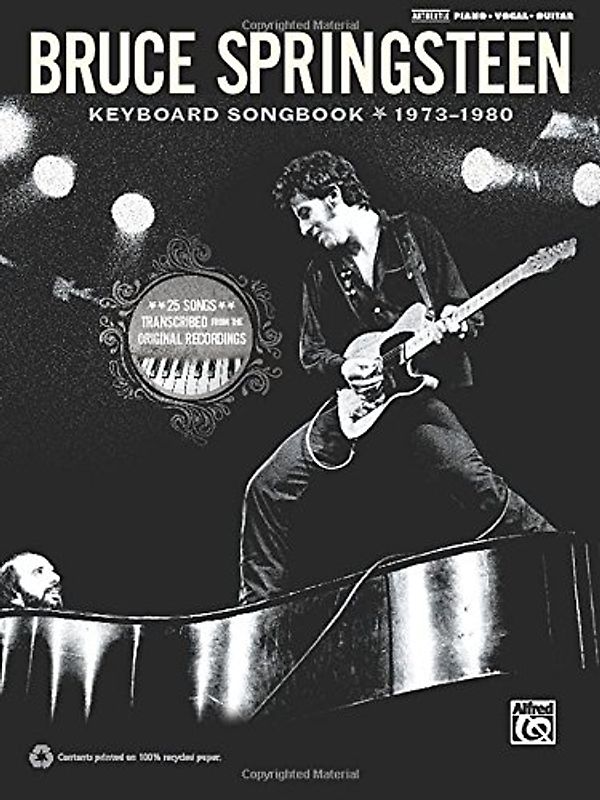 Bruce Springsteen Keyboard Songbook 1973-1980: Piano/Vocal/Guitar